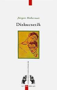 Diskursetik : notitser til et begrundelsesprogram