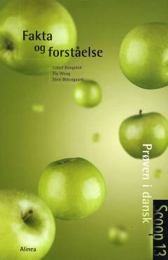 Fakta og forståelse : prøven i dansk