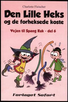 Den lille Heks og de forheksede koste
