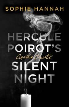 Hercule Poirot's silent night : the new Hercule Poirot mystery