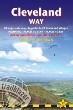 Cleveland Way : planning, places to stay, places to eat : 48 large-scale walking maps and guides to 27 towns and villages : North York Moors, Helmsley to Filey