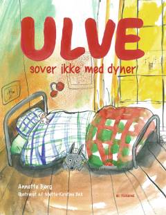Ulve sover ikke med dyner