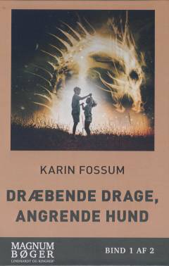 Dræbende drage, angrende hund. Bind 1 (Stor skrift)