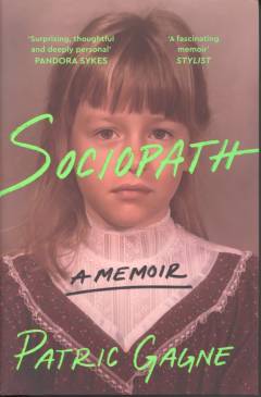 Sociopath : a memoir
