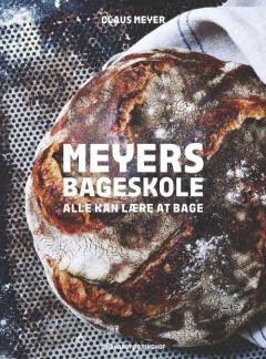 Meyers bageskole - alle kan lære at bage