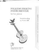 Folkemusikkens instrumenter : instruktionsbog og Musik-ABC