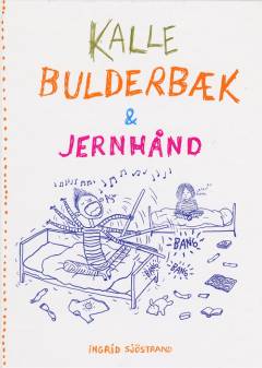 Kalle Bulderbæk & Jernhånd