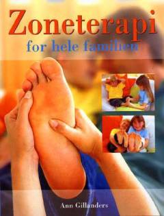 Zoneterapi for hele familien