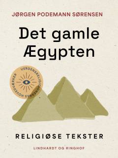 Det gamle Ægypten : religiøse tekster