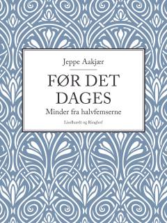 Før det dages : minder fra halvfemserne