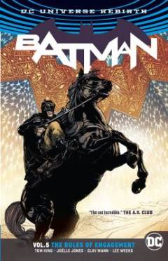 Batman. Vol. 5 : Rules of engagement