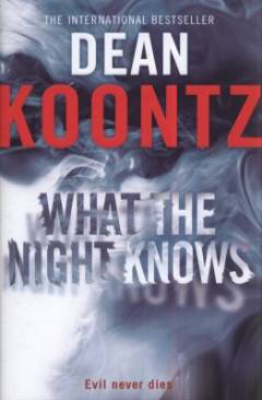 What the night knows