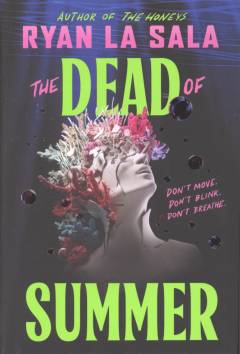 The dead of summer