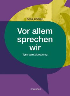 Vor allem sprechen wir : tysk samtaletræning