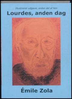 Lourdes. Bind 2 : Anden dag