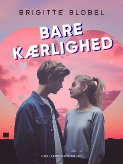 Bare kærlighed