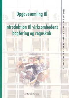 Introduktion til virksomhedens bogføring og regnskab -- Opgavesamling