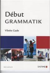 Début -- Grammatik