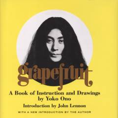 Grapefruit : a book of instructions + drawings