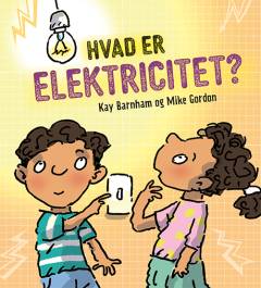 Hvad er elektricitet?