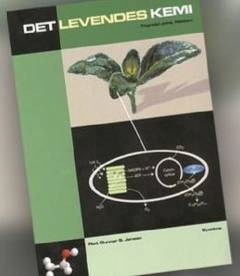 Det levendes kemi : en introduktion til biokemi