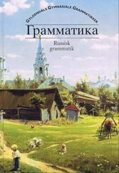 Grammatika : russisk grammatik