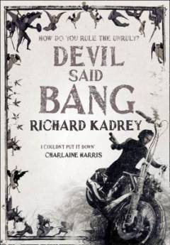 Devil said bang