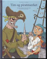 Tim og piratmærket : en historie i 13 kapitler