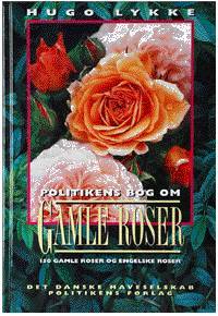 Politikens bog om gamle roser