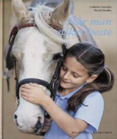 Når man elsker heste : lær at ride på en rideskole