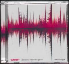 Connect : electronic works for guitar