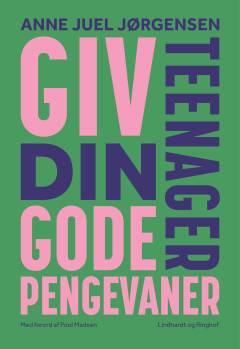 Giv din teenager gode pengevaner