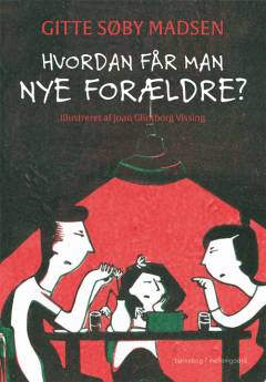 Hvordan får man nye forældre?