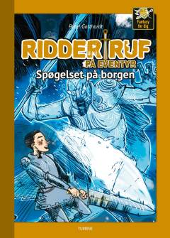 Ridder Ruf på eventyr - spøgelset på borgen
