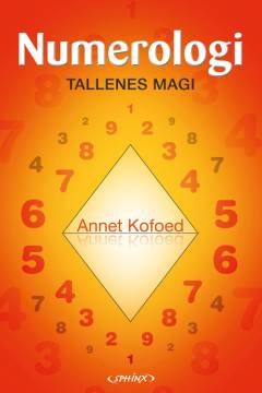 Numerologi : læren om tallene og deres betydning i vores liv