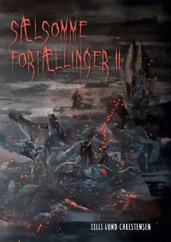 Sælsomme fortællinger II : med horror-afdeling