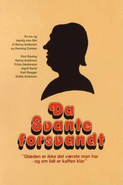 Da Svante forsvandt : en film om lyrikeren Svante Svendsen