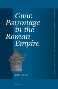 Civic patronage in the Roman Empire