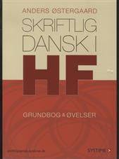 Skriftlig dansk i HF : grundbog & øvelser