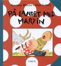 På landet med Martin