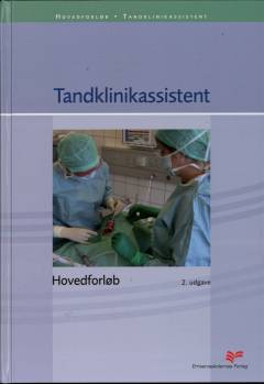 Tandklinikassistent - hovedforløb
