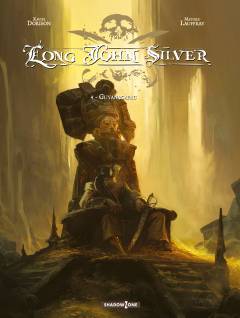 Long John Silver. Bind 4 : Guyanacapac