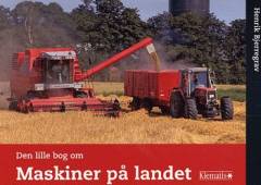 Den lille bog om maskiner på landet