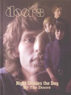 The Doors - night divides the day