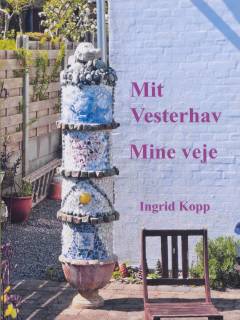 Mit Vesterhav, mine veje