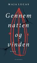 Gennem natten og vinden