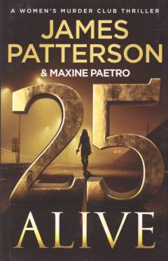 25 alive