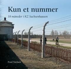 Kun et nummer : 18 måneder i KZ Sachsenhausen