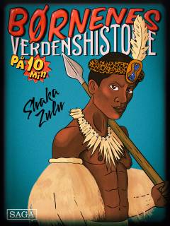 Børnenes verdenshistorie på 10 min. - Shaka Zulu