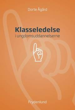 Klasseledelse i ungdomsuddannelserne